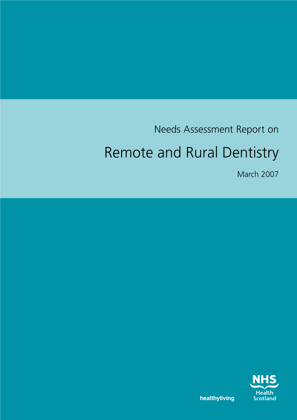 Remote and Rural Dentistry