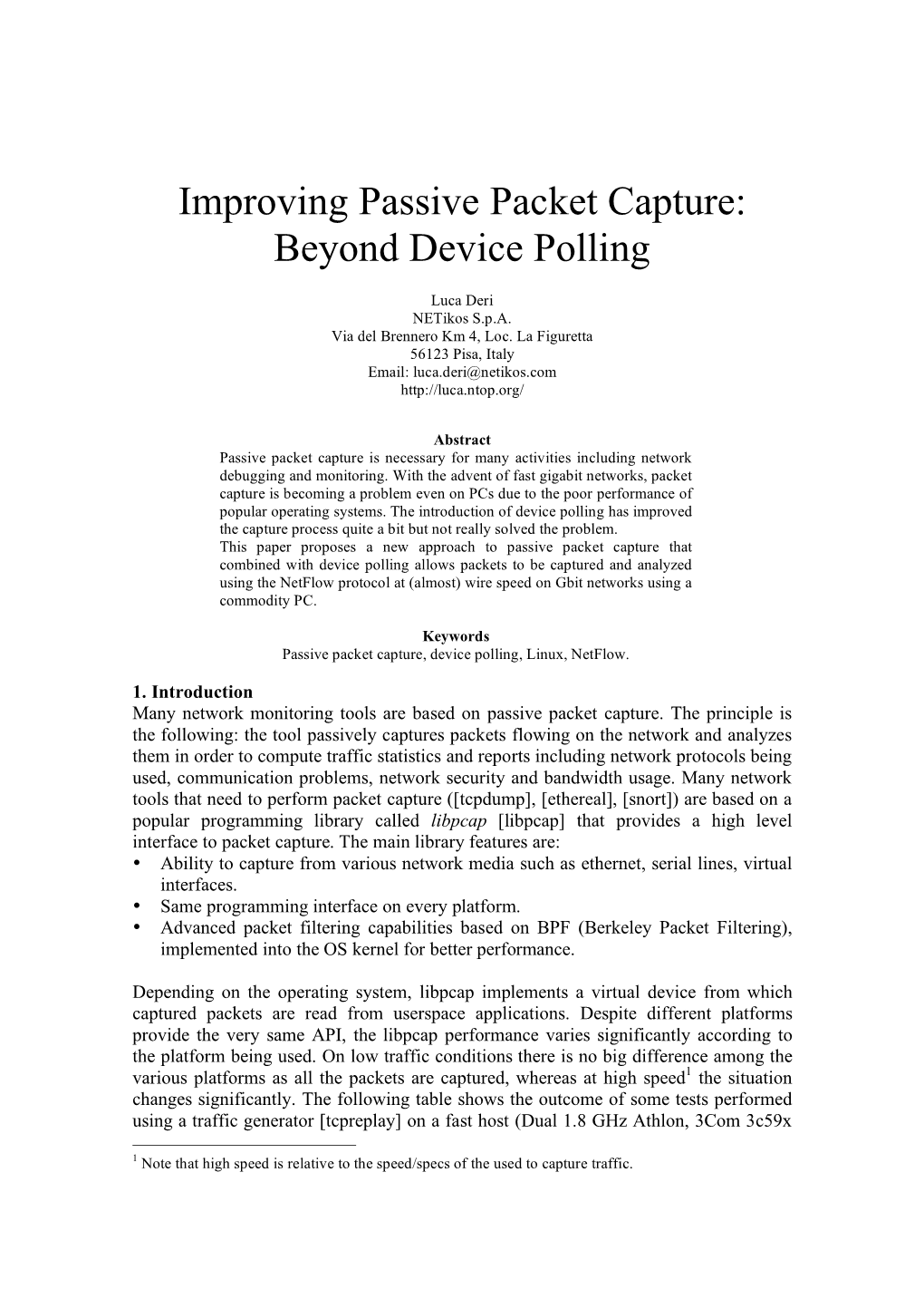Improving Passive Packet Capture: Beyond Device Polling