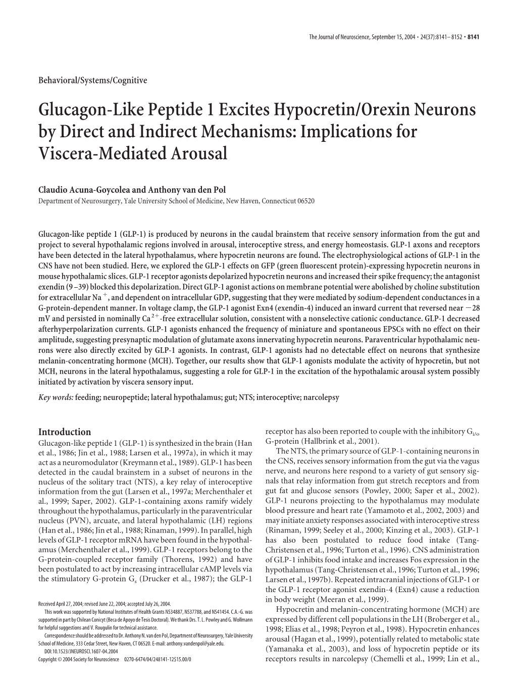Glucagon-Like Peptide 1 Excites Hypocretin/Orexin Neurons by Direct and Indirect Mechanisms: Implications for Viscera-Mediated Arousal
