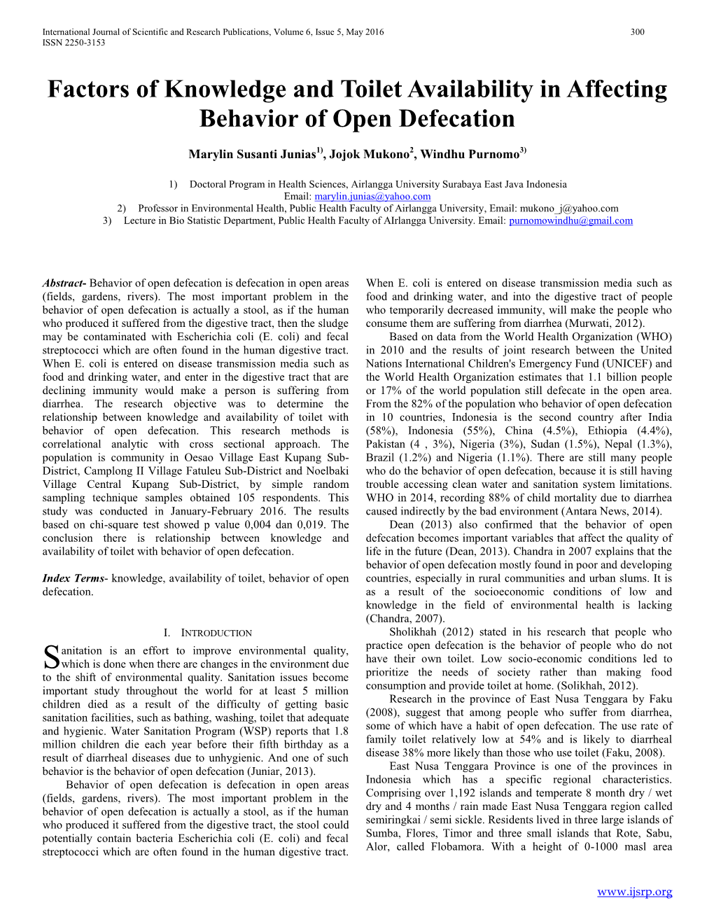 Factors of Knowledge and Toilet Availability in Affecting Behavior of Open Defecation