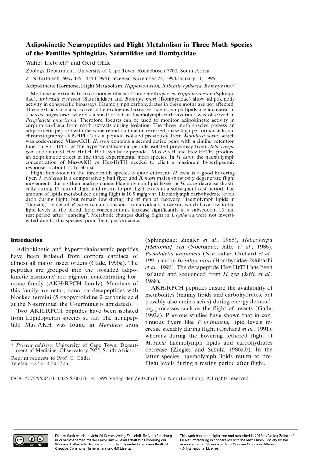 Adipokinetic Neuropeptides and Flight Metabolism in Three Moth Species