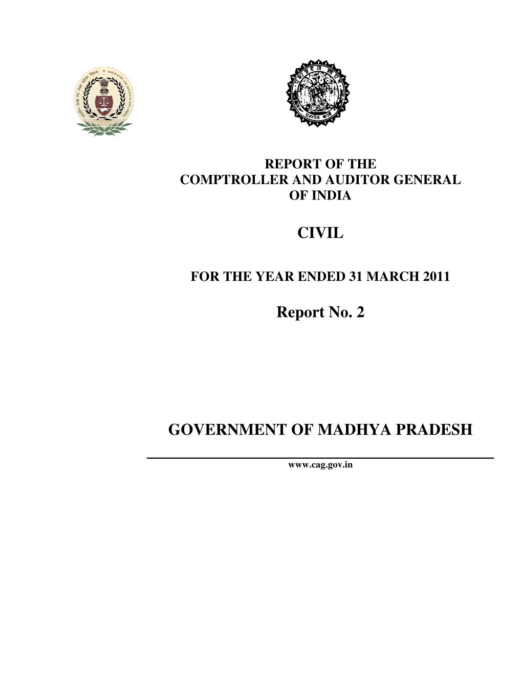 CIVIL Report No. 2 GOVERNMENT of MADHYA PRADESH