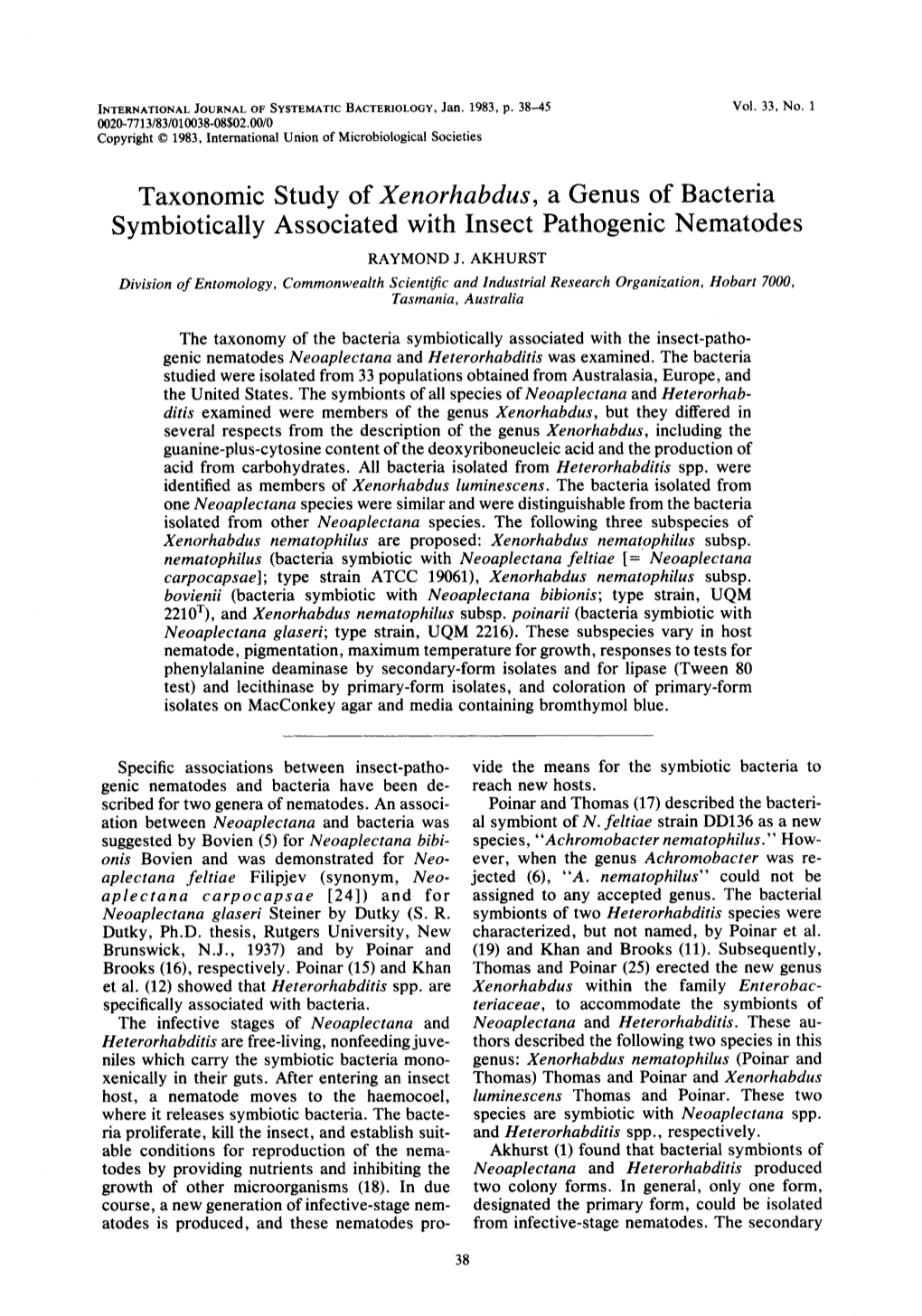 Taxonomic Study of Xenorhabdus, a Genus of Bacteria Symbiotically Associated with Insect Pathogenic Nematodes RAYMOND J