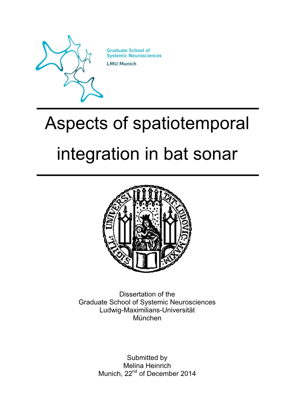 Aspects of Spatiotemporal Integration in Bat Sonar