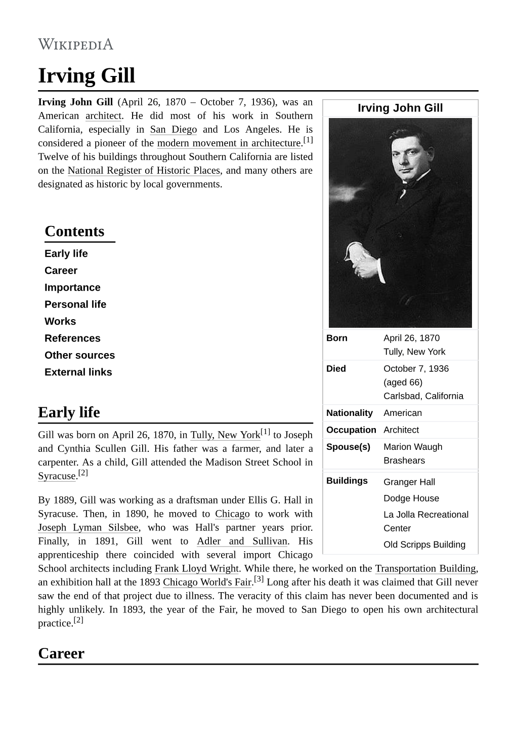 Irving Gill Irving John Gill (April 26, 1870 – October 7, 1936), Was an Irving John Gill American Architect