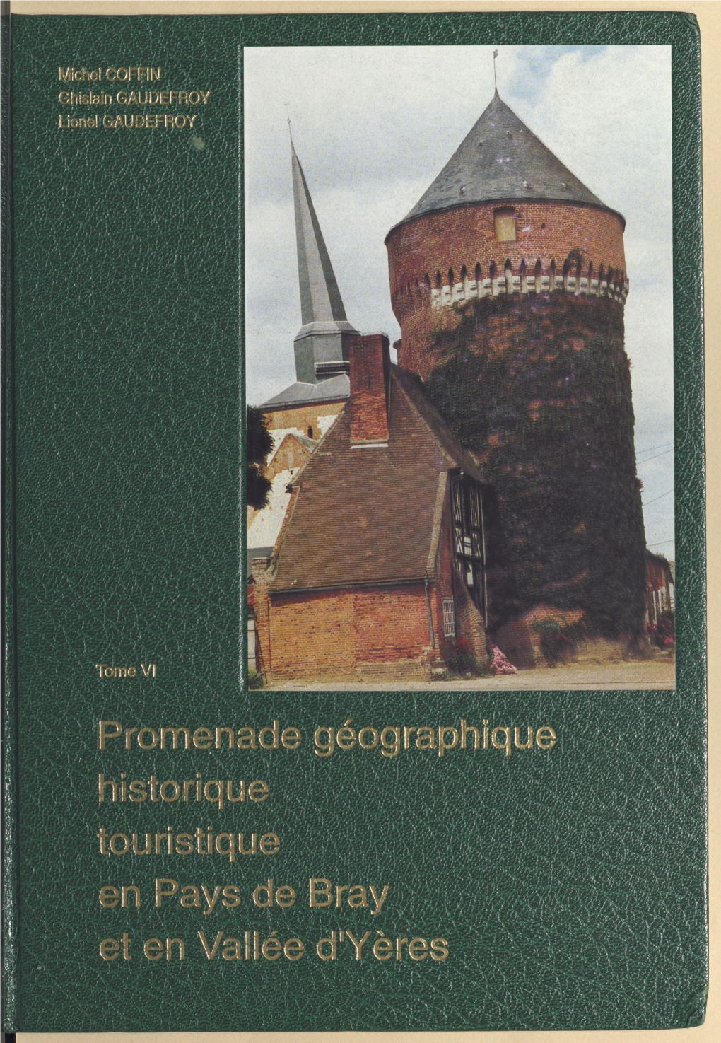 Promenade Géographique, Historique, Touristique En