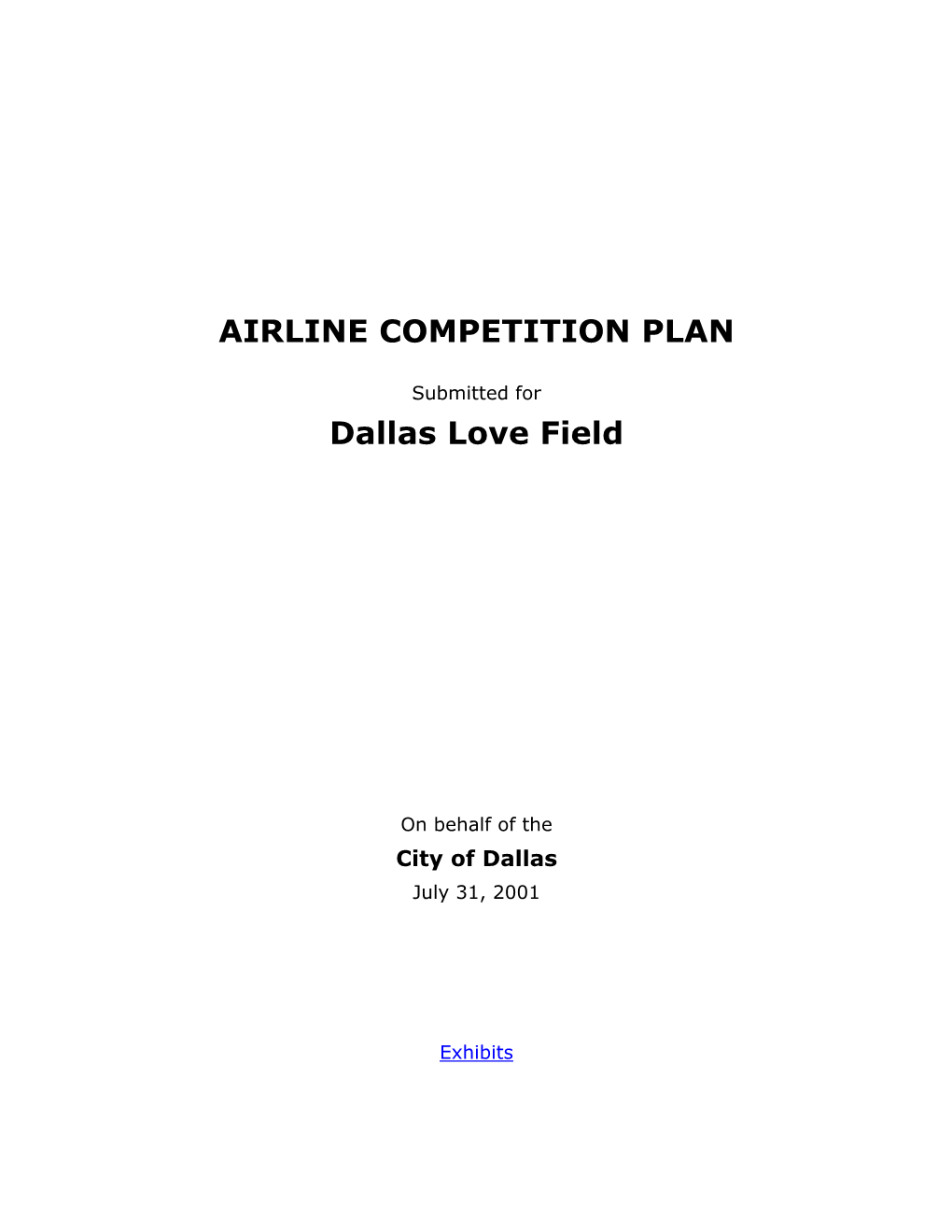 AIRLINE COMPETITION PLAN Dallas Love Field