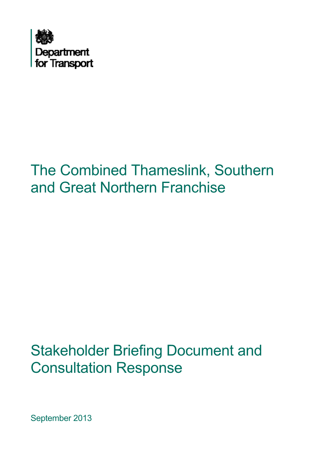 The Combined Thameslink, Southern and Great Northern Franchise