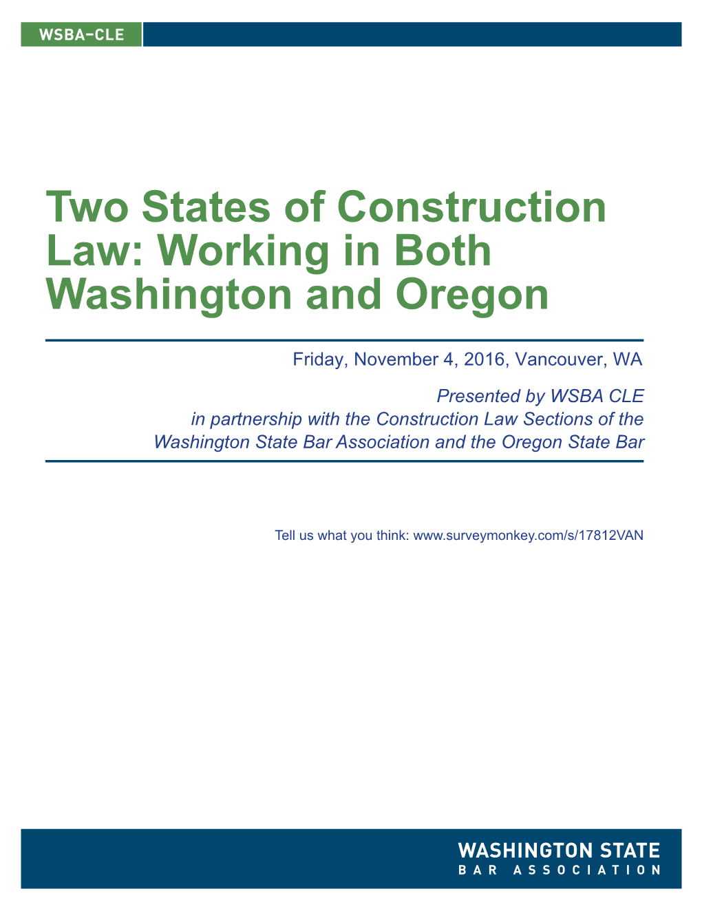 Two States of Construction Law: Working in Both Washington and Oregon