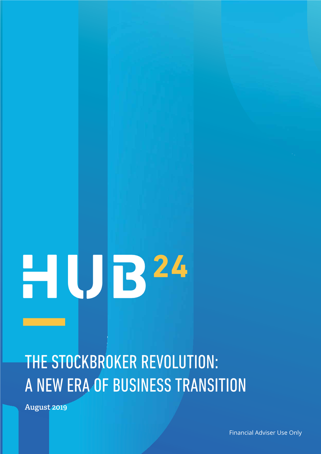 The Stockbroker Revolution: a New Era of Business Transition