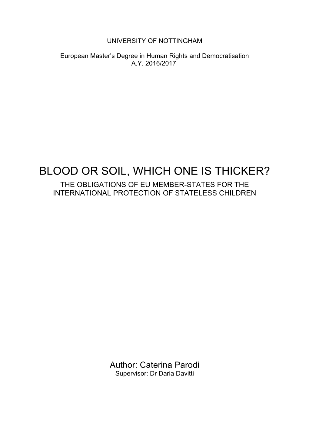 Blood Or Soil, Which One Is Thicker? the Obligations of Eu Member-States for the International Protection of Stateless Children