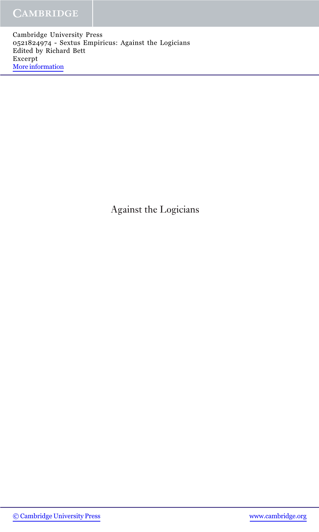 Against the Logicians Edited by Richard Bett Excerpt More Information