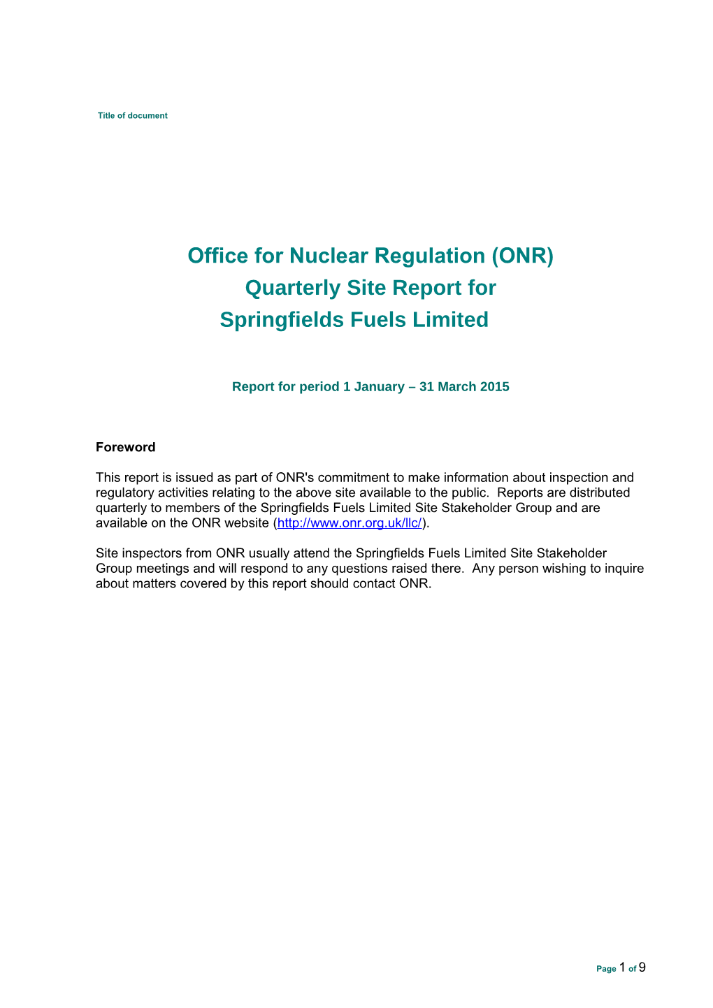 Quarterly Site Report for Springfields Fuels Limited 2015 Quarter 1