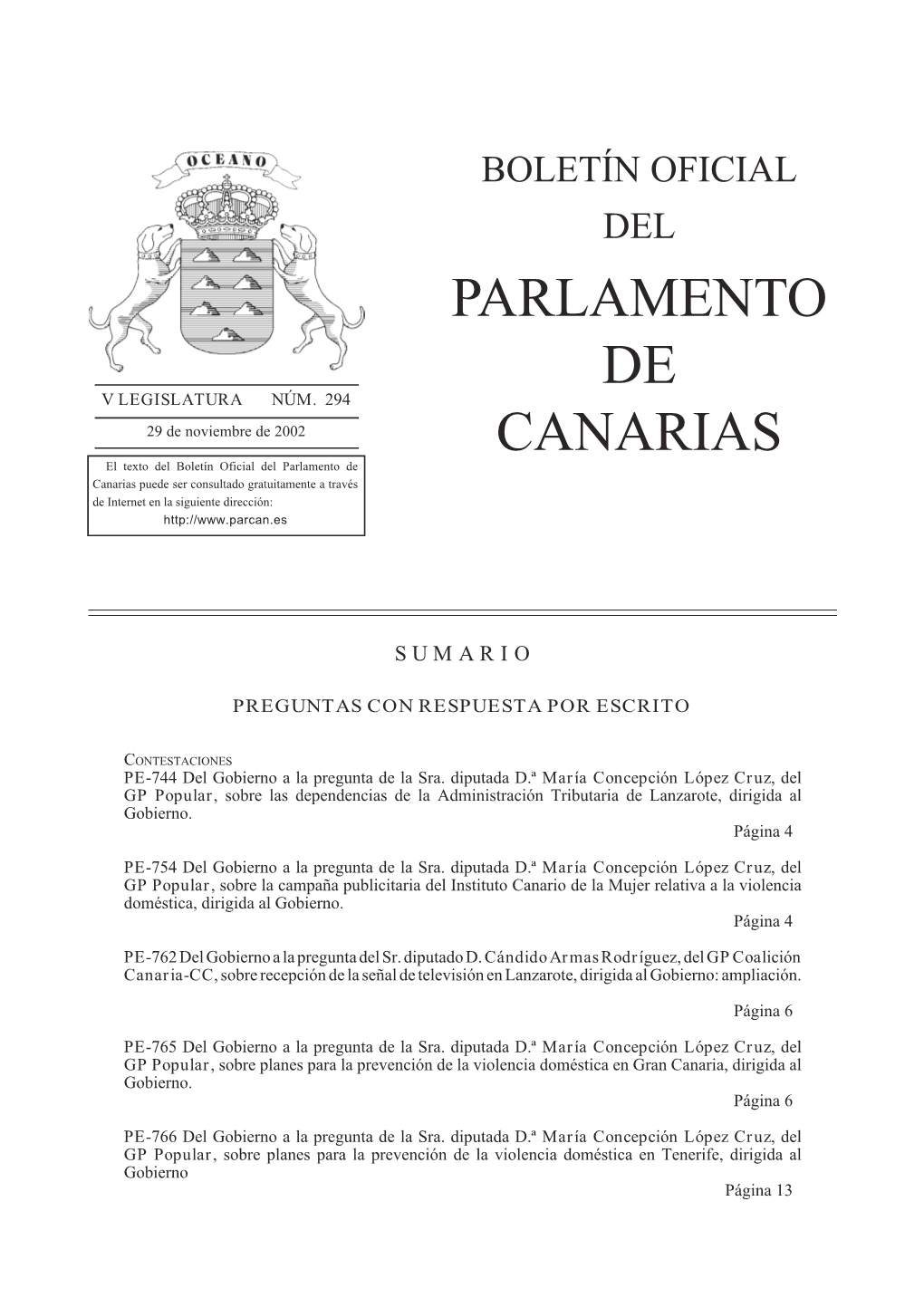 Parlamento De Canarias Puede Ser Consultado Gratuitamente a Través De Internet En La Siguiente Dirección