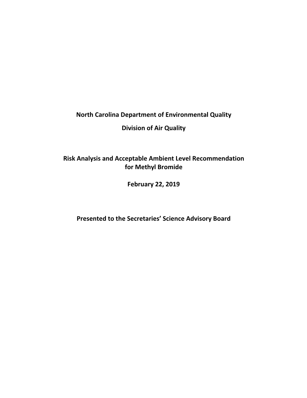 Risk Analysis and Acceptable Ambient Level Recommendation for Methyl Bromide