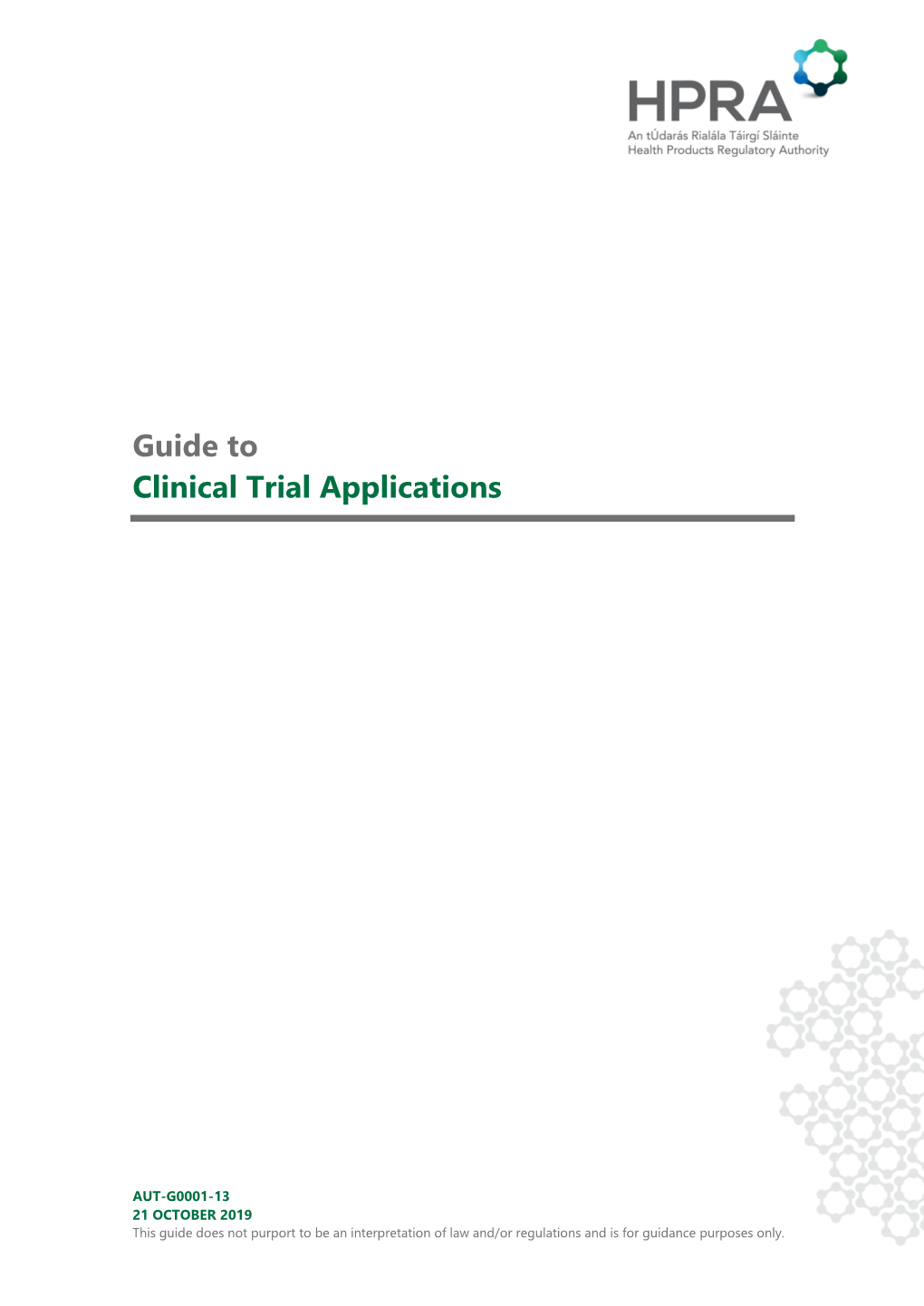 Guide to Clinical Trial Applications