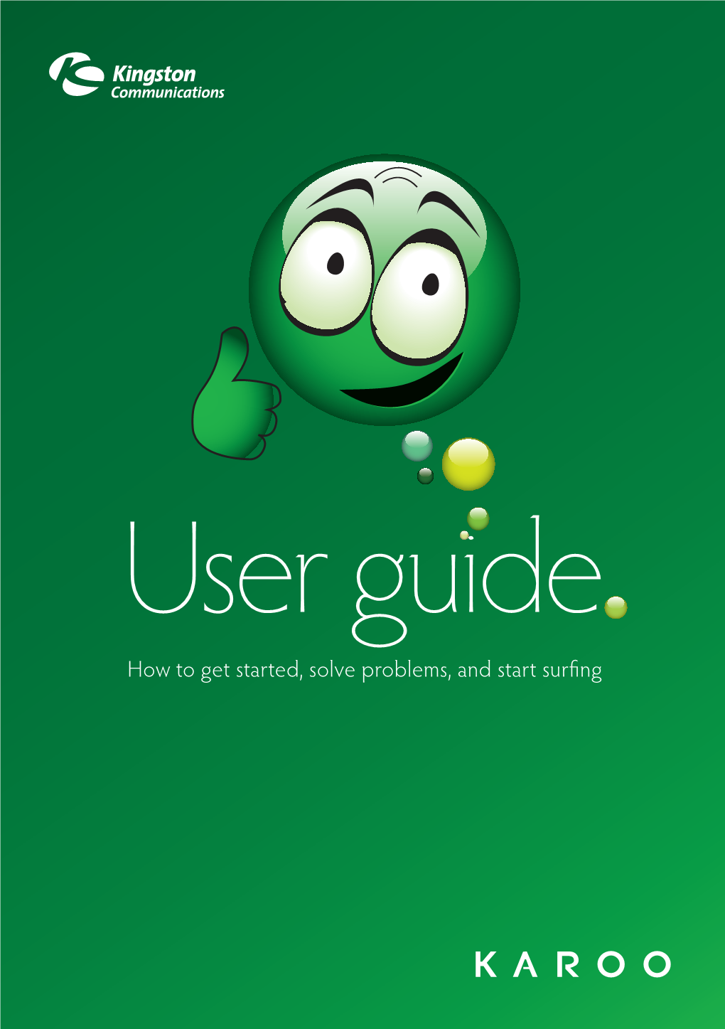 User Guide How to Get Started, Solve Problems, and Start Sur Ng Contents