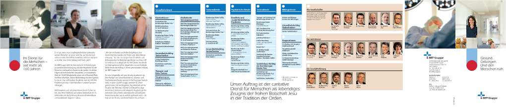 BBT-Gruppe Wird Dabei Vertreten Durch: Maria Vom Siege Plaidt 1 Krankenhaus Der Barmherzige Brüder 1 Psychiatrie Barmherzigen Brüder Trier Med