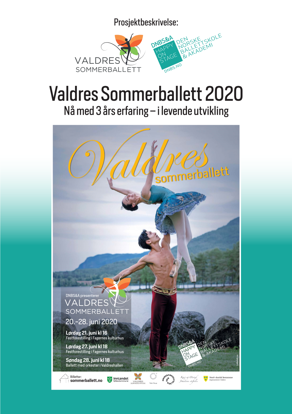 Valdres Sommerballett 2020 Nå Med 3 Års Erfaring – I Levende Utvikling
