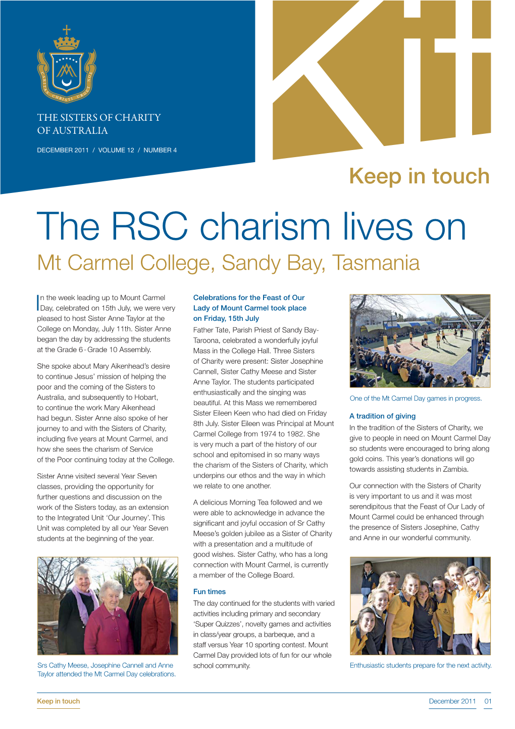 The RSC Charism Lives on Mt Carmel College, Sandy Bay, Tasmania