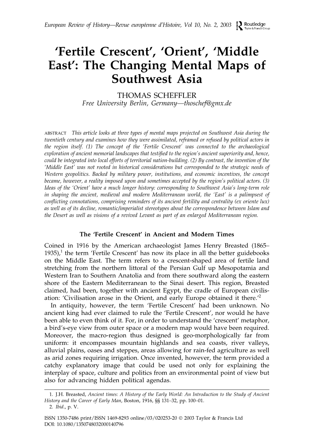 'Fertile Crescent', 'Orient', 'Middle East': the Changing Mental Maps of Southwest Asia