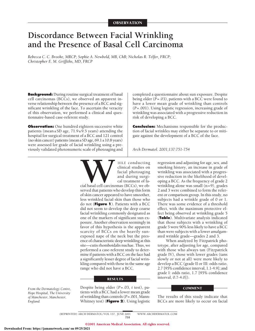 Discordance Between Facial Wrinkling and the Presence of Basal Cell Carcinoma