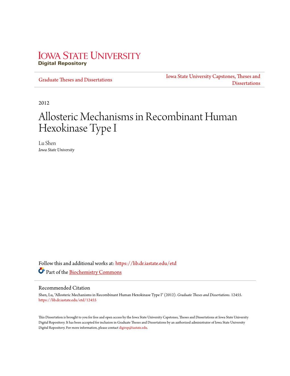 Allosteric Mechanisms in Recombinant Human Hexokinase Type I Lu Shen Iowa State University