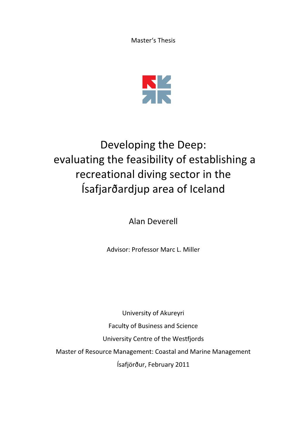 Evaluating the Feasibility of Establishing a Recreational Diving Sector in the Ísafjarðardjup Area of Iceland