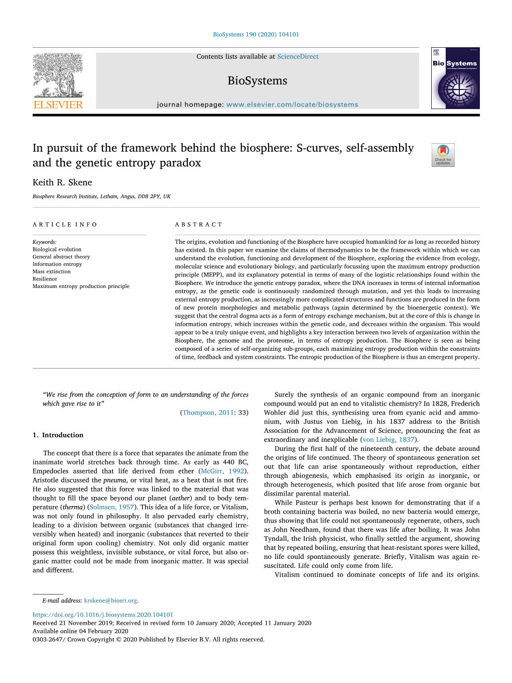 In Pursuit of the Framework Behind the Biosphere S-Curves, Self-Assembly