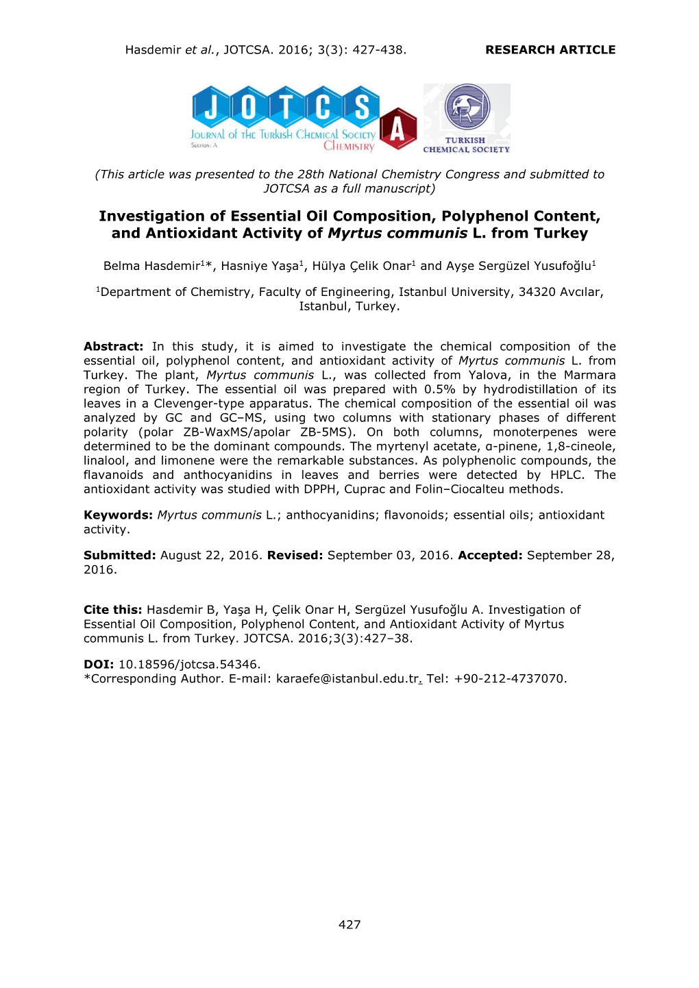 Investigation of Essential Oil Composition, Polyphenol Content, and Antioxidant Activity of Myrtus Communis L