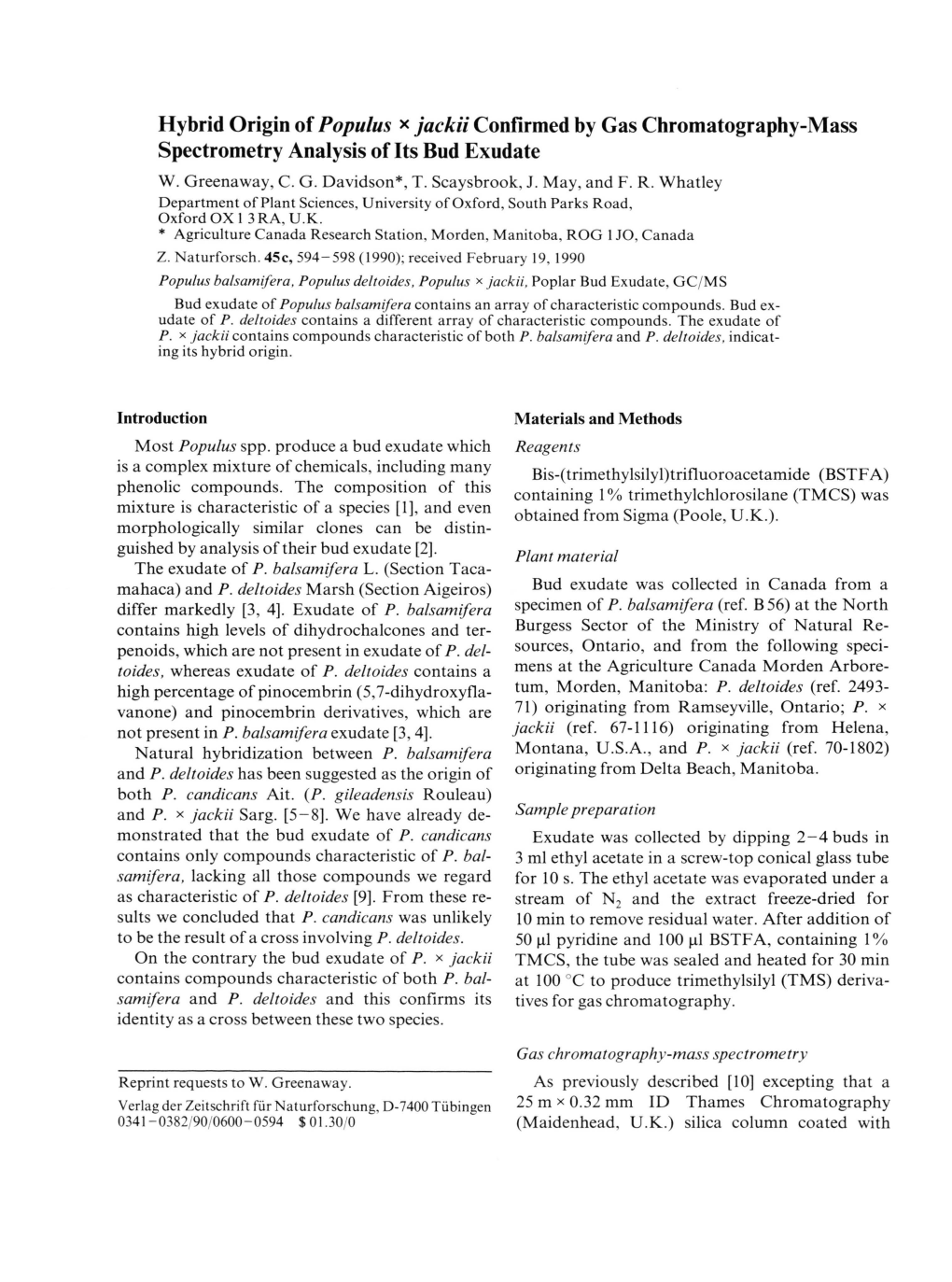 Hybrid Origin of Populus * Jackii Confirmed by Gas Chromatography-Mass Spectrometry Analysis of Its Bud Exudate W