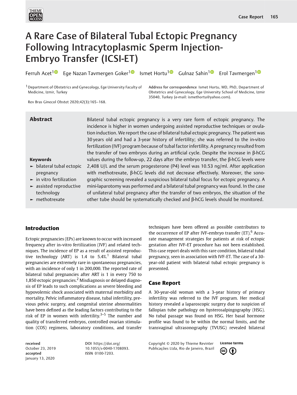 A Rare Case of Bilateral Tubal Ectopic Pregnancy Following Intracytoplasmic Sperm Injection- Embryo Transfer (ICSI-ET)