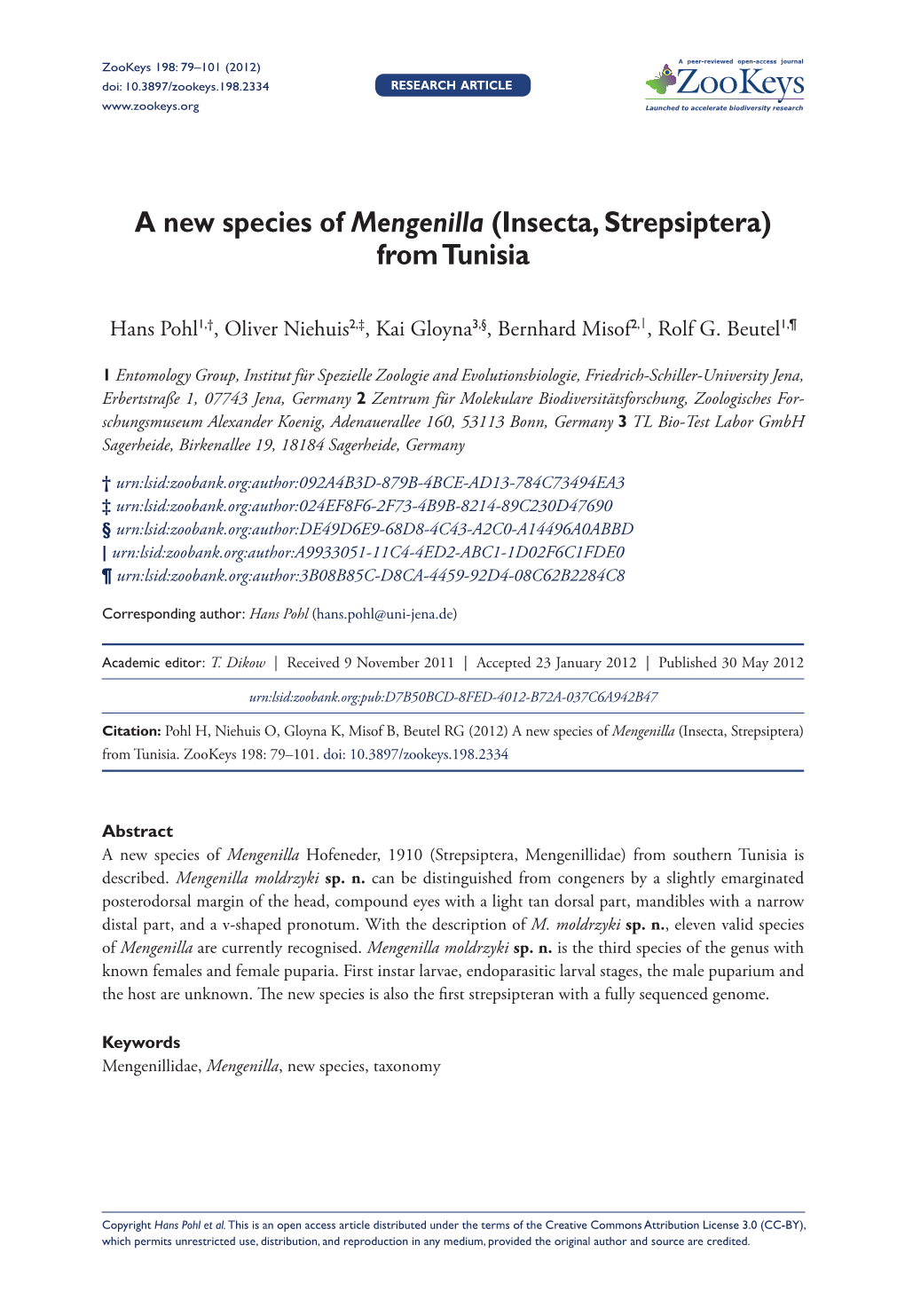 Insecta, Strepsiptera) from Tunisia 79 Doi: 10.3897/Zookeys.198.2334 Research Article Launched to Accelerate Biodiversity Research