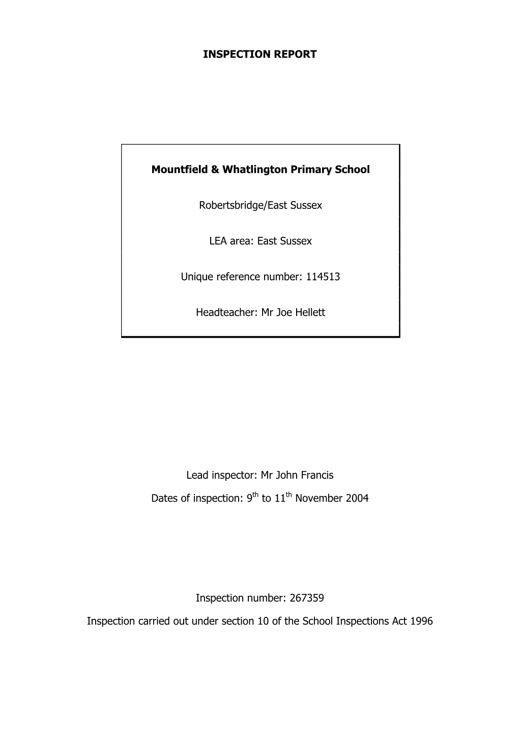 INSPECTION REPORT Mountfield & Whatlington Primary School