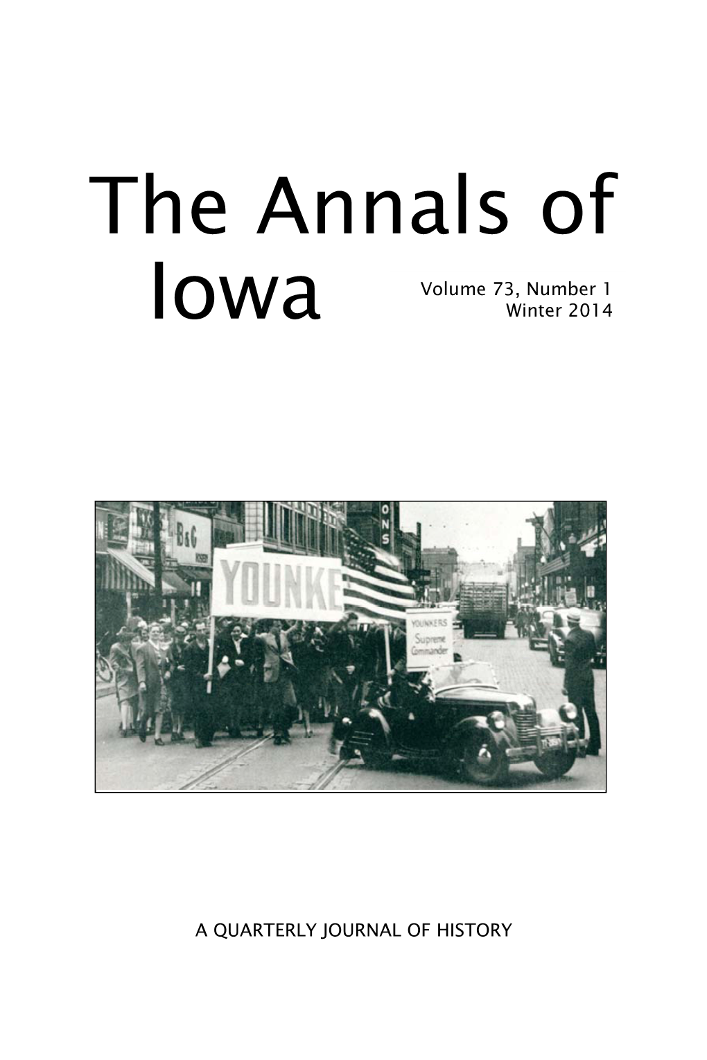 THE ANNALS of IOWA 73 (Winter 2014)