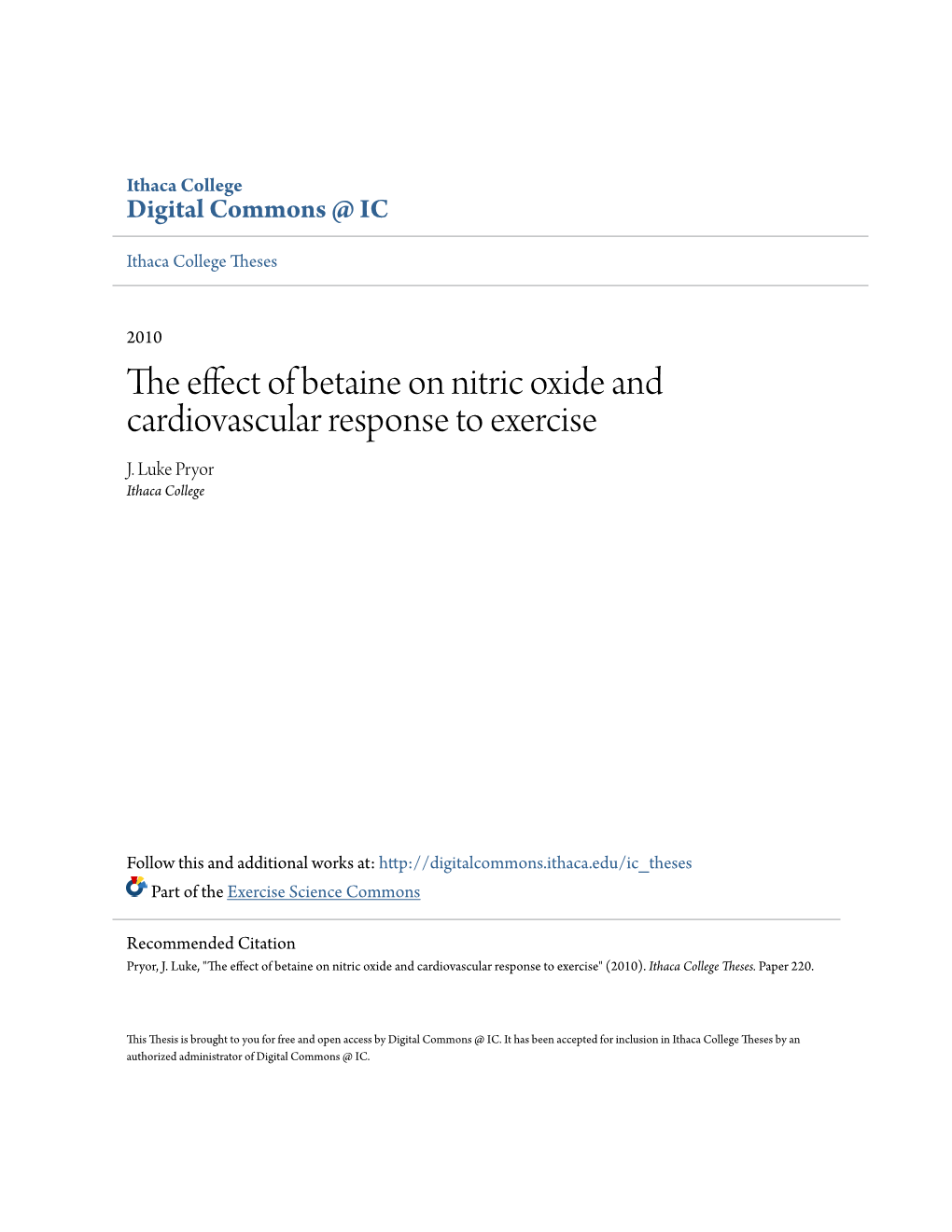 The Effect of Betaine on Nitric Oxide and Cardiovascular Response to Exercise J