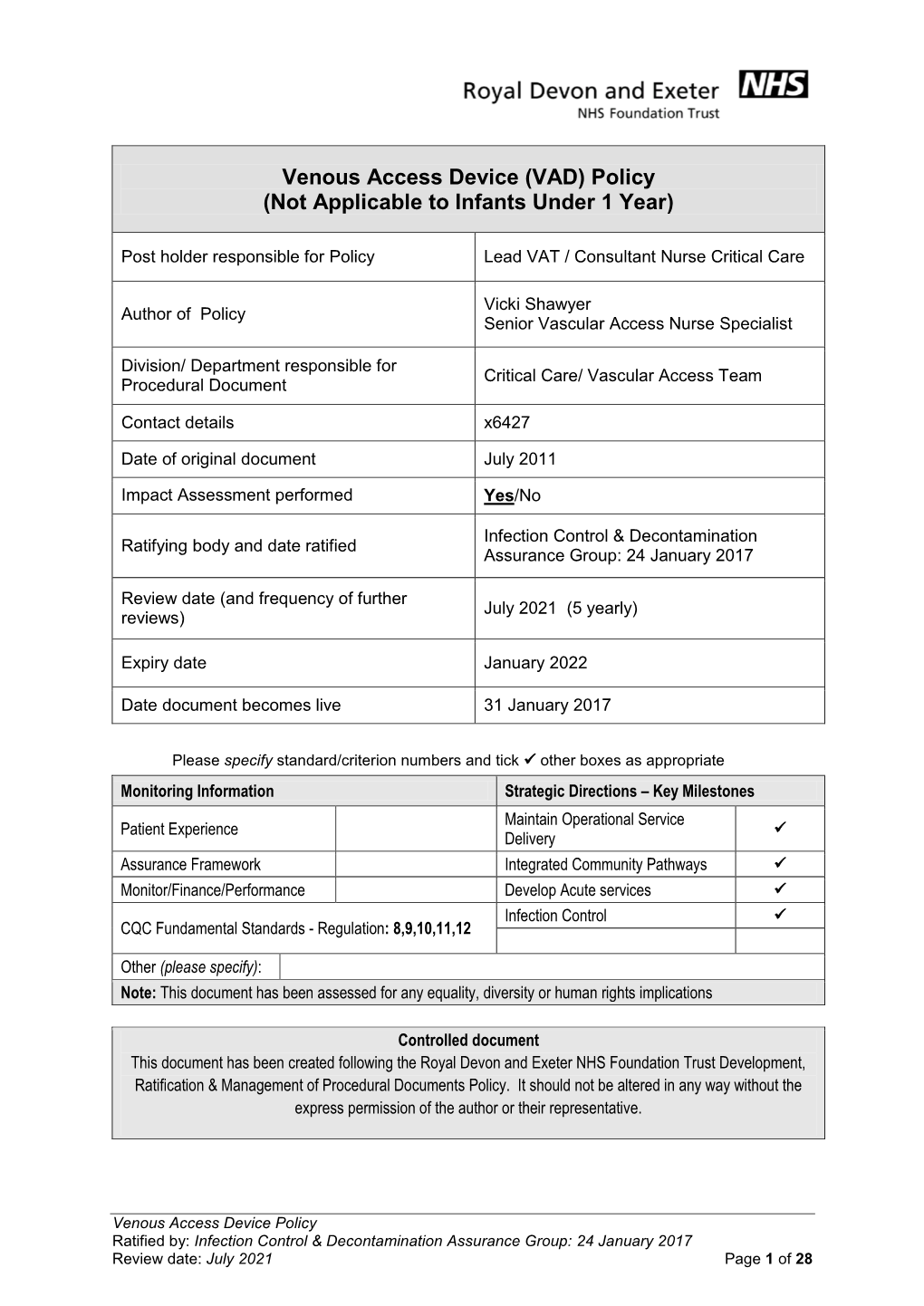 Venous Access Device (VAD) Policy (Not Applicable to Infants Under 1 Year)