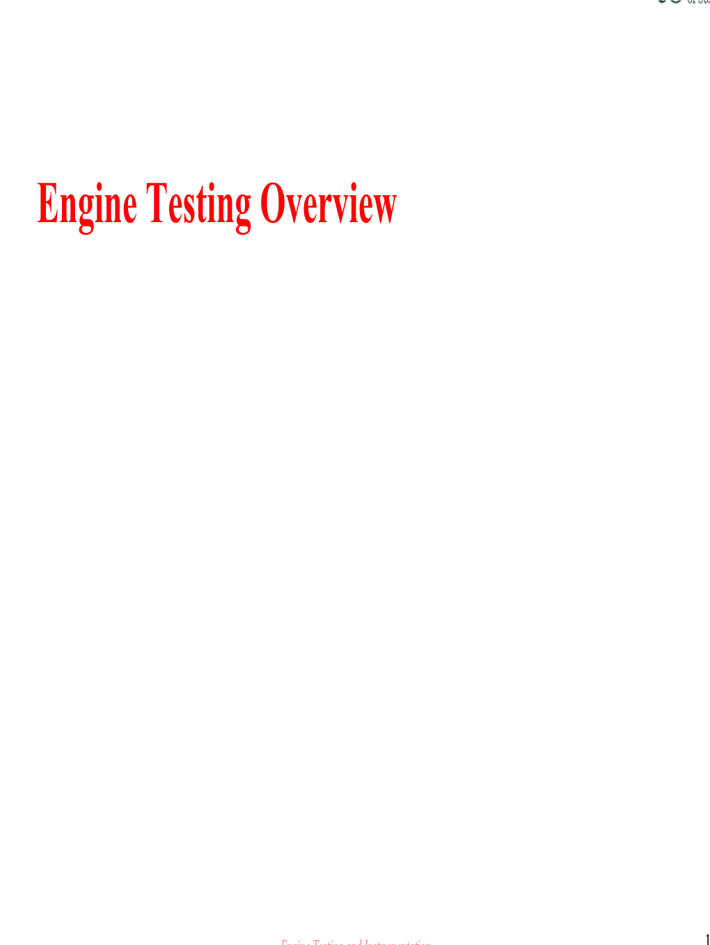 Engine Testing Overview