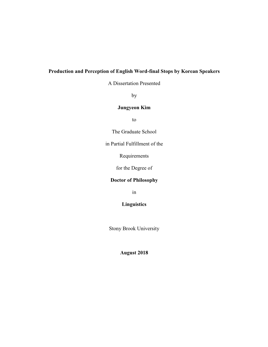 Production and Perception of English Word-Final Stops by Korean Speakers