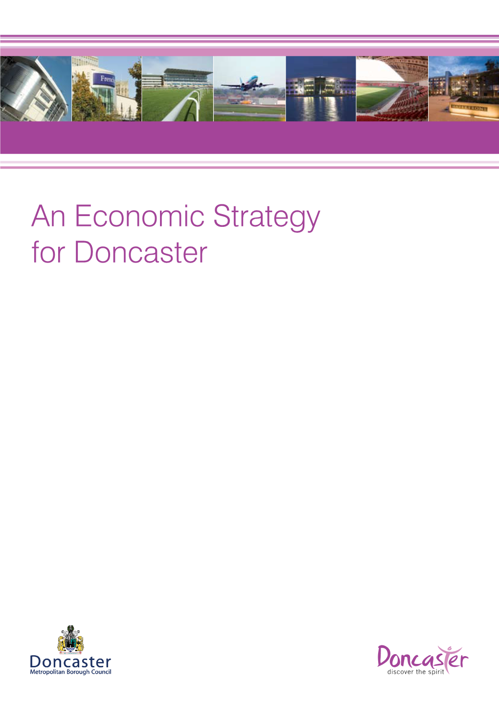 An Economic Strategy for Doncaster Contents