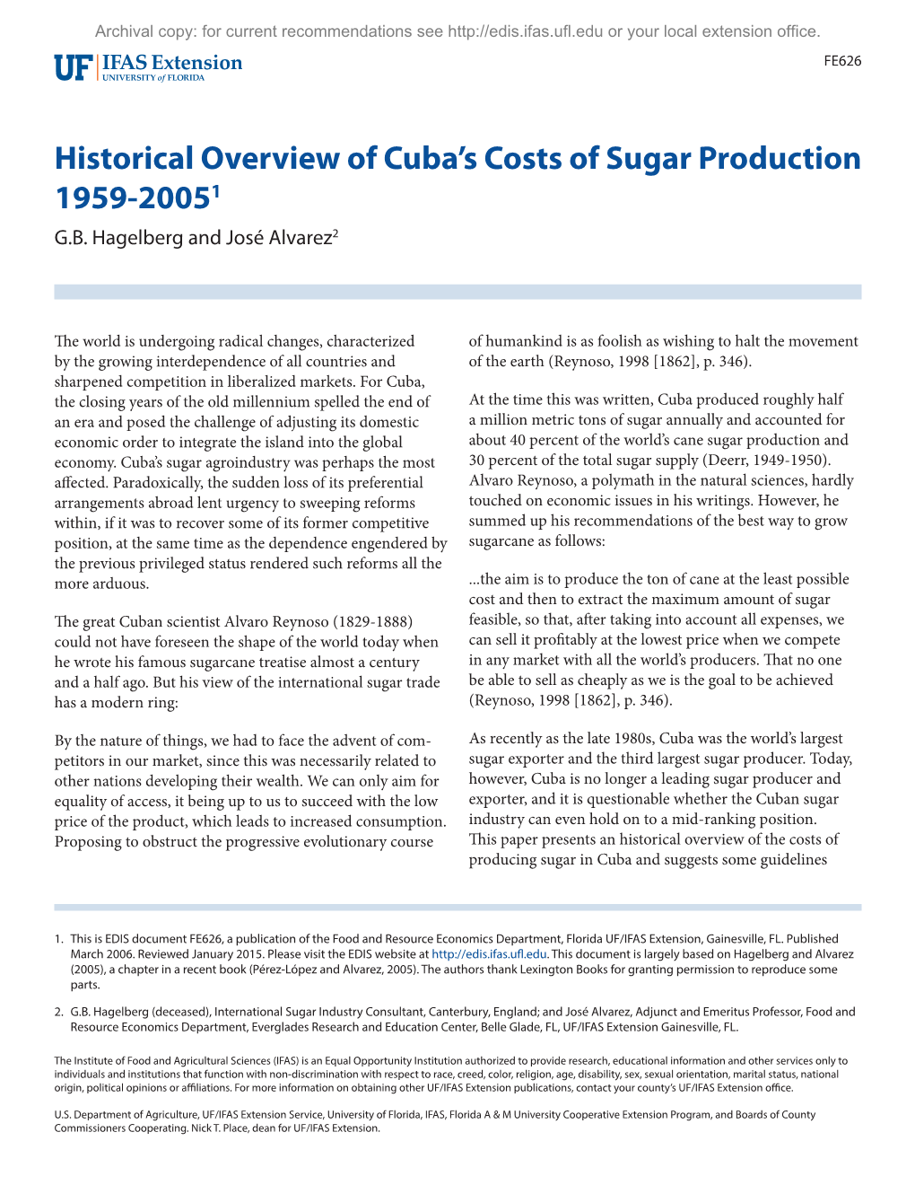 Historical Overview of Cuba's Costs of Sugar Production 1959-20051