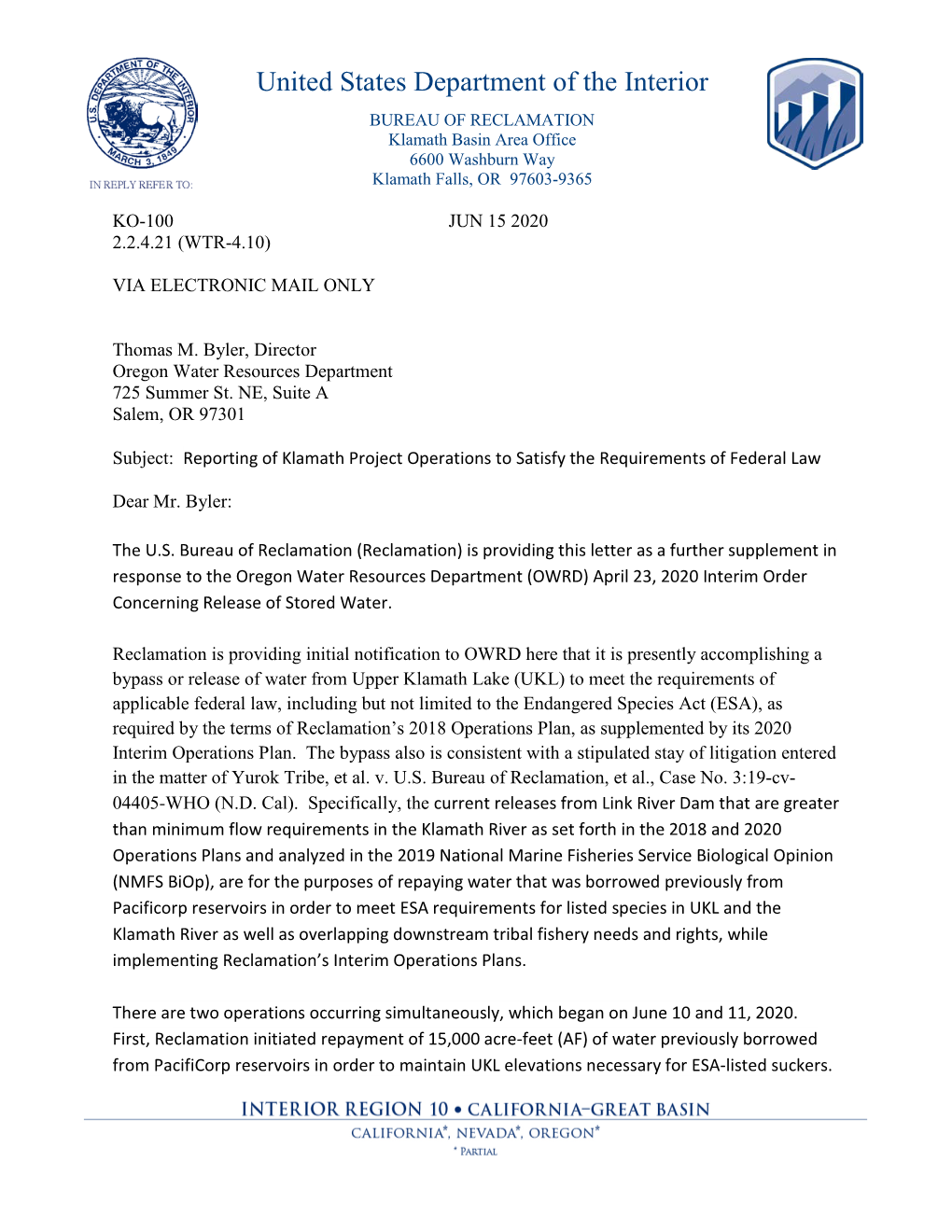 United States Department of the Interior BUREAU of RECLAMATION Klamath Basin Area Office 6600 Washburn Way Klamath Falls, OR 97603-9365