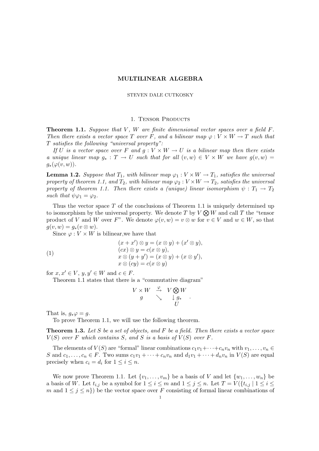 MULTILINEAR ALGEBRA 1. Tensor Products Theorem 1.1. Suppose
