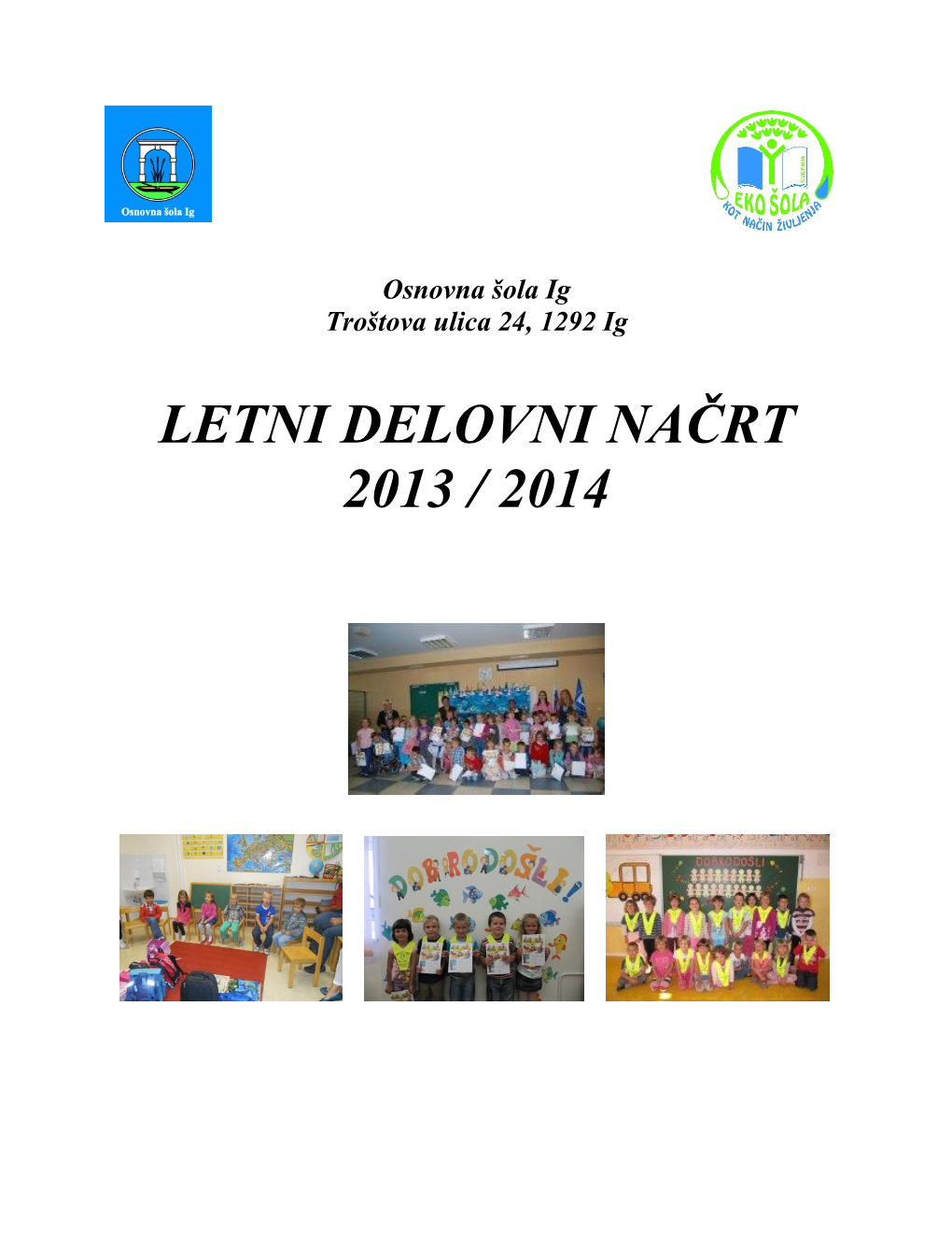 Letni Delovni Načrt 2013 / 2014