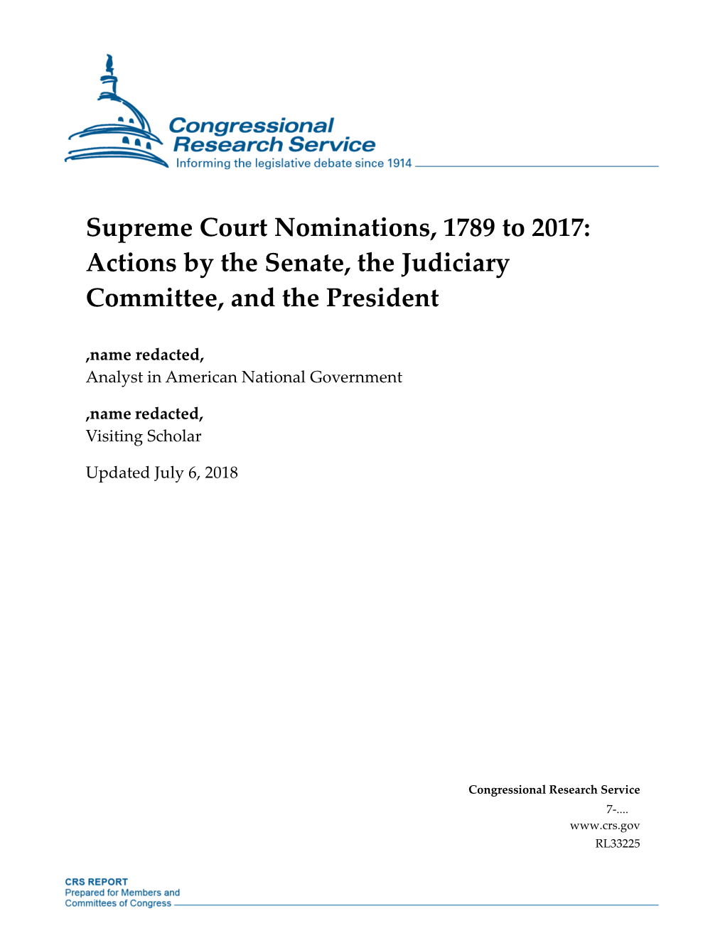 Supreme Court Nominations, 1789 to 2017: Actions by the Senate, the Judiciary Committee, and the President
