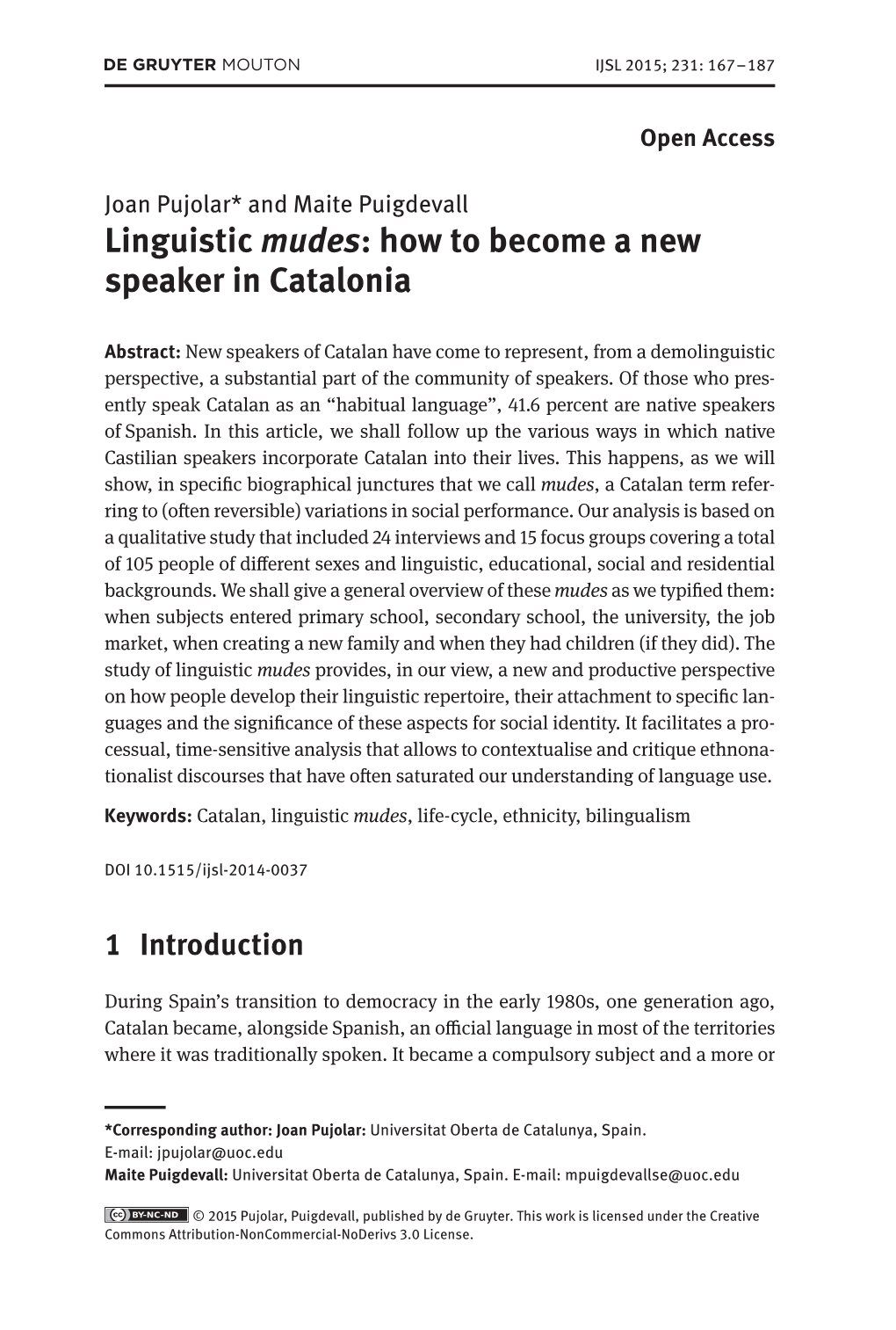 Linguistic Mudes : How to Become a New Speaker in Catalonia