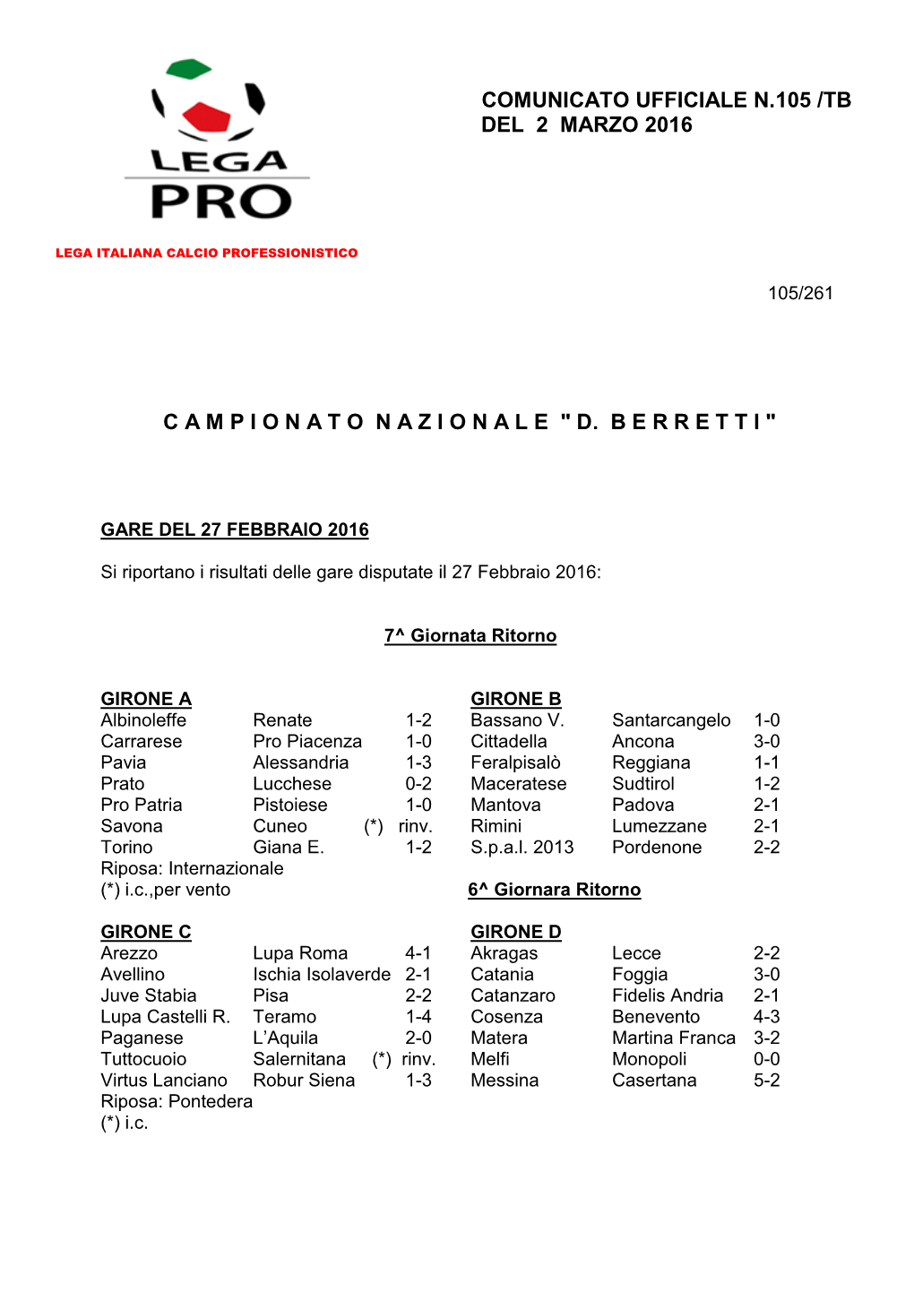 Comunicato Ufficiale N.105 /Tb Del 2 Marzo 2016 Ì