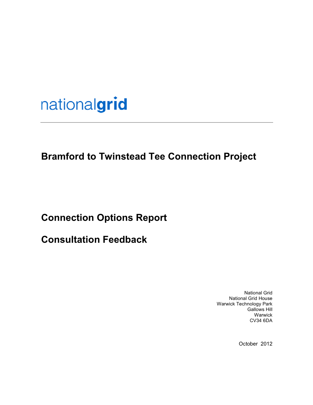 Connection Options Feedback Report October 2012