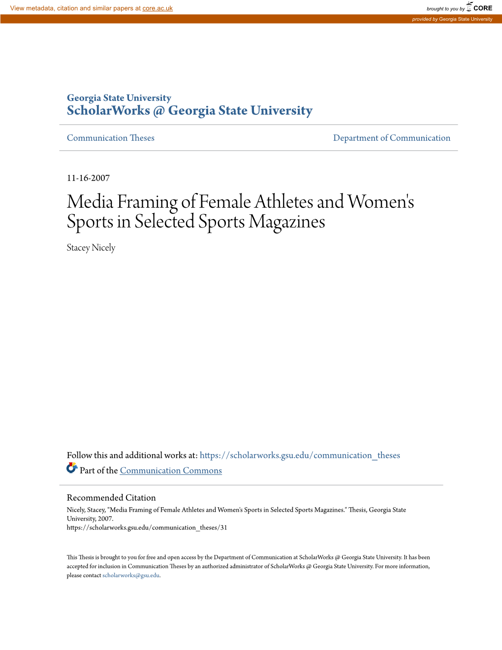 Media Framing of Female Athletes and Women's Sports in Selected Sports Magazines Stacey Nicely