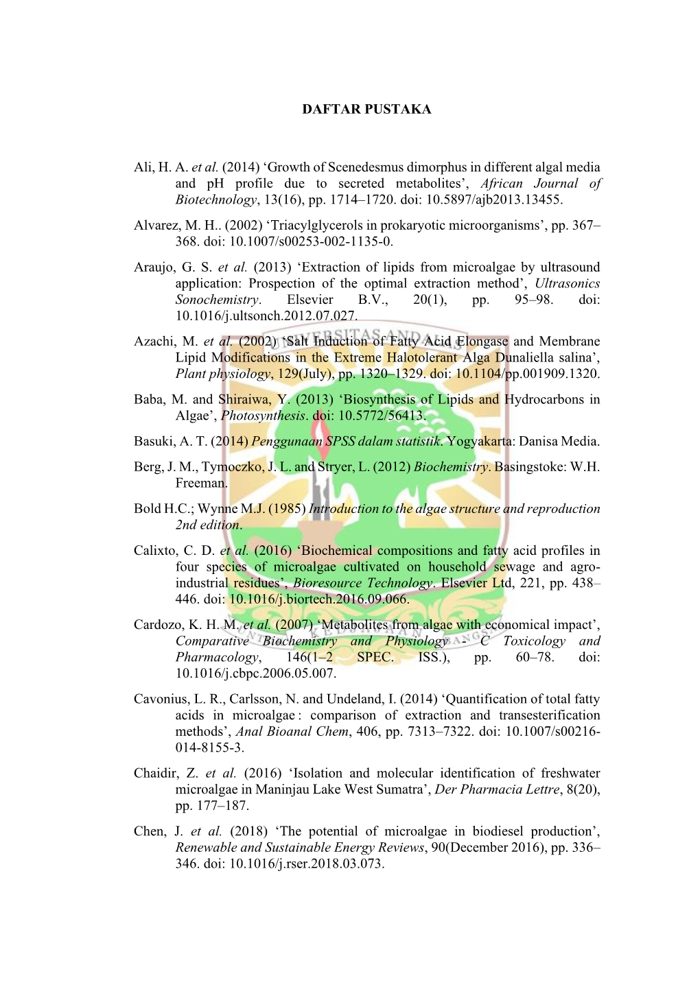 DAFTAR PUSTAKA Ali, H. A. Et Al. (2014) 'Growth of Scenedesmus